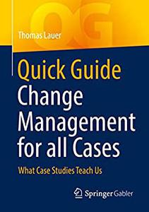 Quick Guide Change Management for all Cases