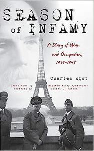 Season of Infamy A Diary of War and Occupation, 1939-1945