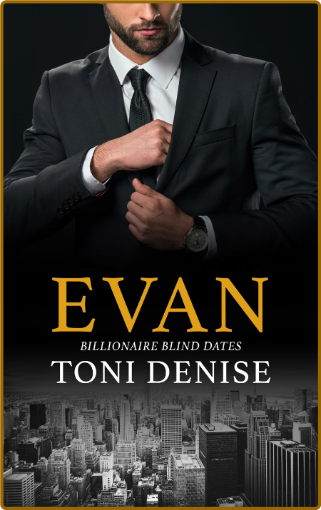 Evan - Toni Denise