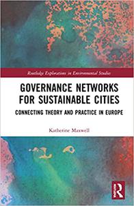 Governance Networks for Sustainable Cities