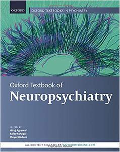 Oxford Textbook of Neuropsychiatry 