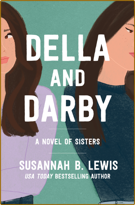 Della and Darby - Susannah B  Lewis