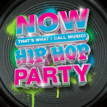 Various Artists - Now That's What I Call Music! Hip Hop Party (2023)