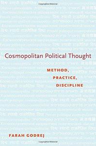 Cosmopolitan Political Thought Method, Practice, Discipline