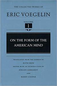 On the Form of the American Mind, Volume 1
