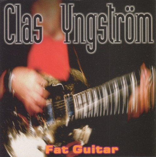 Clas Yngstrom - Fat Guitar (1996) [lossless]