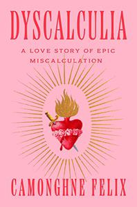 Dyscalculia A Love Story of Epic Miscalculation