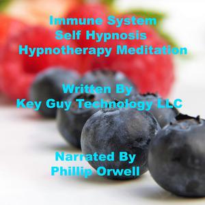 Immune System Visualization Self Hypnosis Hypnotherapy Meditation by Key Guy Technology LLC