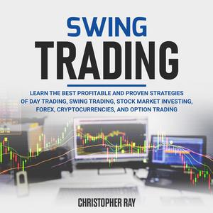 Swing Trading by Christopher Ray
