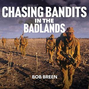 Chasing Bandits in the Badlands [Audiobook]
