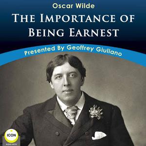 The Importance of Being Earnest by Oscar Wilde