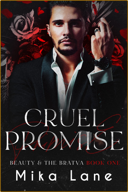 Cruel Promise  A Dark Mafia Rev - Mika Lane  301ca5fbc80a1a306fb1f216d01fa167