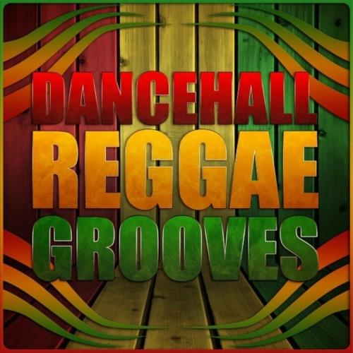 Dancehall Reggae Grooves (2023)