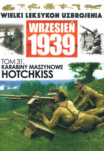 Wielki Leksykon Uzbrojenia Wrzesień 1939 Tom 031