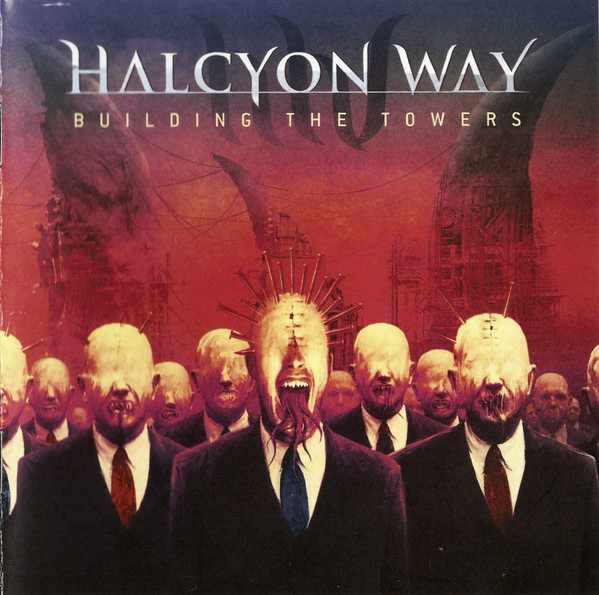 Halcyon Way - Building The Towers 2010