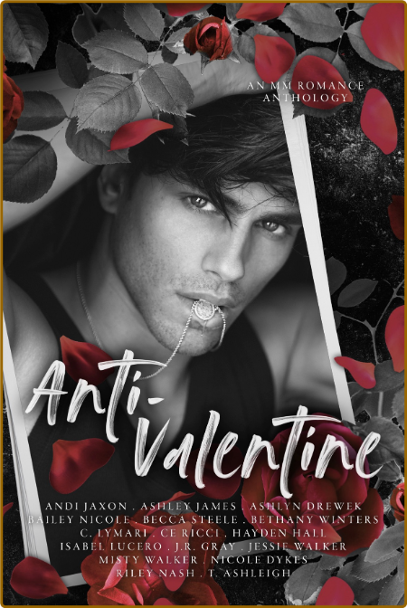 Anti-Valentine  An M M Romance - Andi Jaxon  7637c9ccb3e5254536b3bf58f9e89eb6