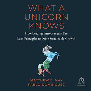 What a Unicorn Knows [Audiobook]