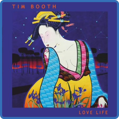 Tim Booth - Love Life