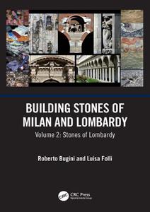 Building Stones of Milan and Lombardy Volume 2 Stones of Lombardy