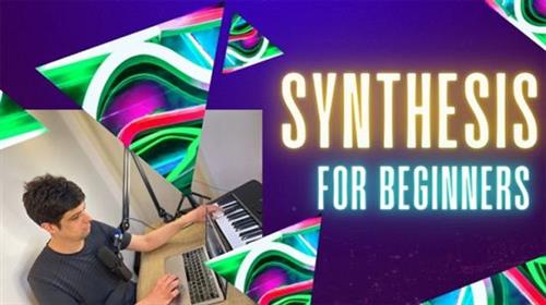 Sound Design Synthesis for Beginners