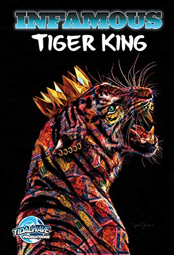 Stormfront Publishing - Infamous Tiger King Special Ed 2020