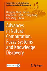 Advances in Natural Computation, Fuzzy Systems and Knowledge Discovery