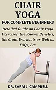 Chair Yoga for Complete Beginners