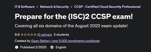 Prepare for the (ISC)2 CCSP exam!