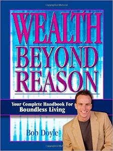 Wealth Beyond Reason