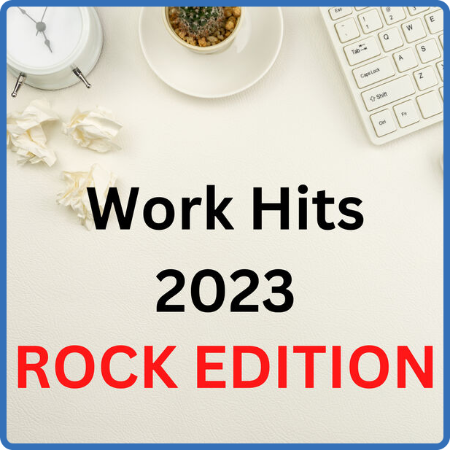 Work Hit 2023 - Rock Edition (2023)