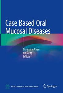 Case Based Oral Mucosal Diseases 