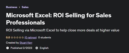 Microsoft Excel – ROI Selling for Sales Professionals