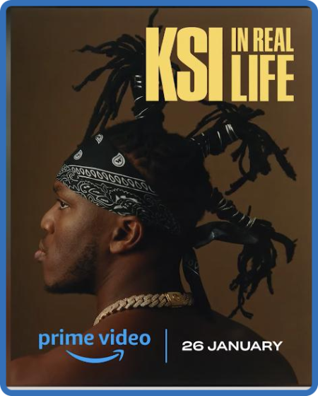 KSI In Real Life (2023) 1080p WEBRip x264 AAC-YTS