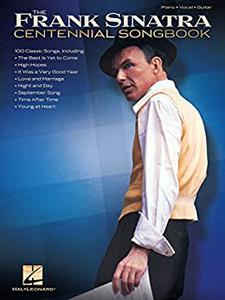 Frank Sinatra –  Centennial Songbook (PianoVocalguitar Artist Songbook)