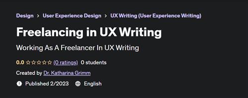 Freelancing in UX Writing – [UDEMY]