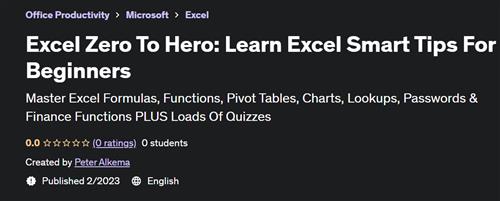 Excel Zero To Hero - Learn Excel Smart Tips For Beginners