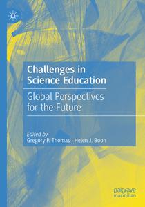Challenges in Science Education Global Perspectives for the Future
