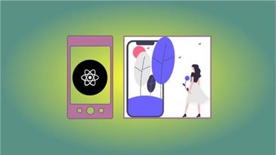 Develop & Deploy Mobile Apps with React Native &  Expo