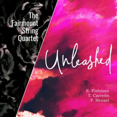 Fairmount String Quartet - Unleashed  (2023)