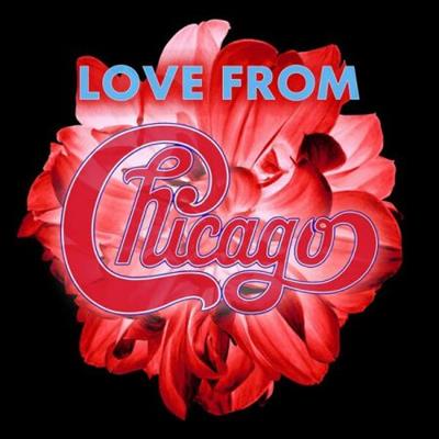 Chicago – Love from Chicago  (2023)
