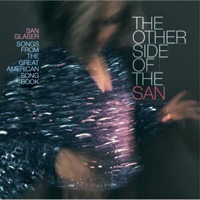 San Glaser - The Other Side of the San  (2023)
