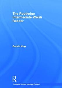 The Routledge Intermediate Welsh Reader