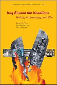 Iraq Beyond the Headlines History, Archaeology, and War