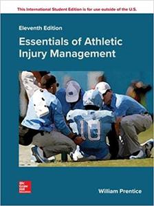 Essentials of Athletic Injury Management Eleventh Edition 