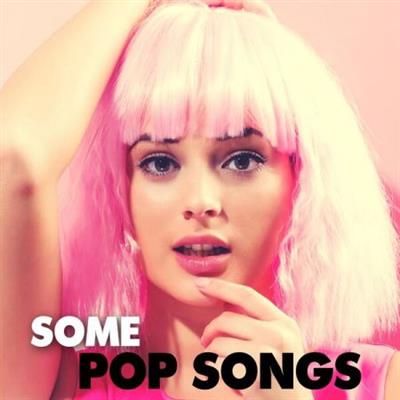 Various Artists - Some Pop Songs  (2023)