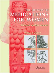 The History of Medications for Women Materia Medica Woman