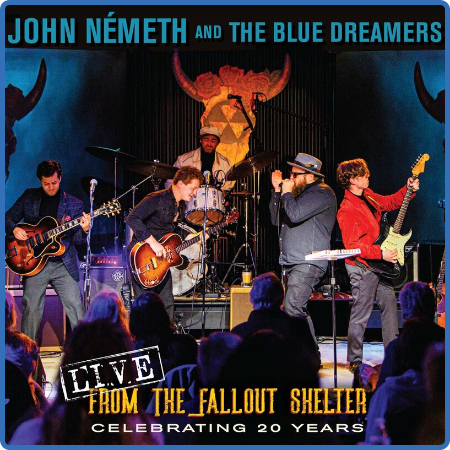 John Nemeth - Live from the Fallout Shelter  Celebrating 20 Years (Live) (2023) 