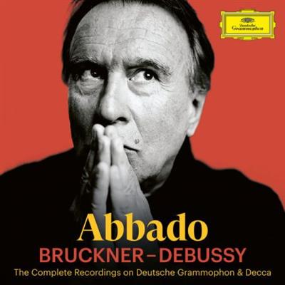 Claudio Abbado - Abbado Bruckner - Debussy  (2023)