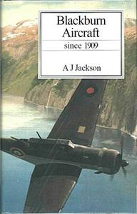 Blackburn Aircraft since 1909 