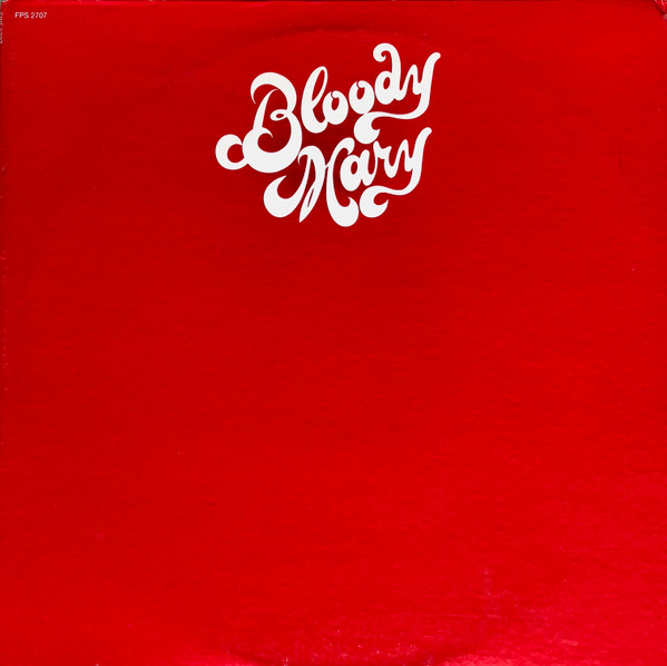 Bloody Mary - Bloody Mary 1974